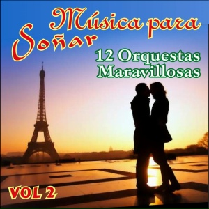 Música para Soñar Vol. Ii